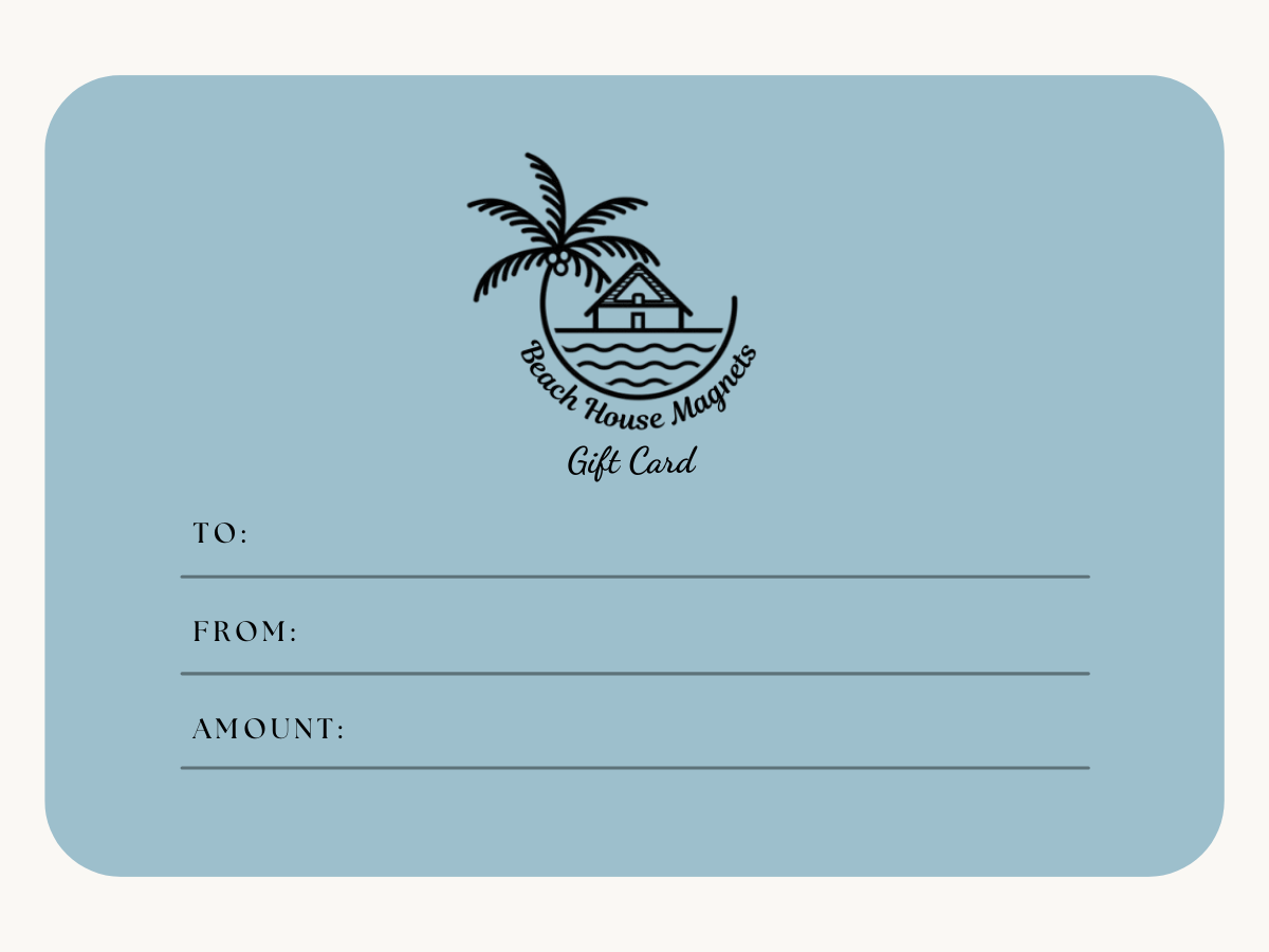 Beach House Magnets Gift Card