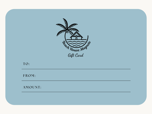 Beach House Magnets Gift Card